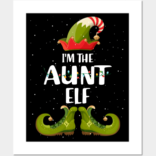 Im The Aunt Elf Shirt Matching Christmas Family Gift Posters and Art